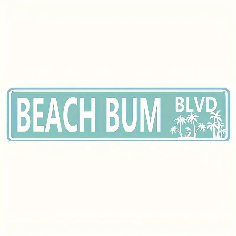 Beach Bum Boulevard Metal Wall Sign