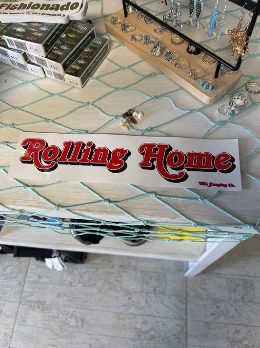 Rolling Home Sticker - On the Beach RV - Port Aransas, TX Sticker