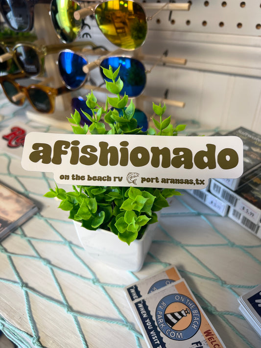 Afishionado - On the Beach RV - Port Aransas, TX Sticker